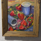 Original Still Life oil painting on canvas, Strawberries, Signed, Framed, Dated